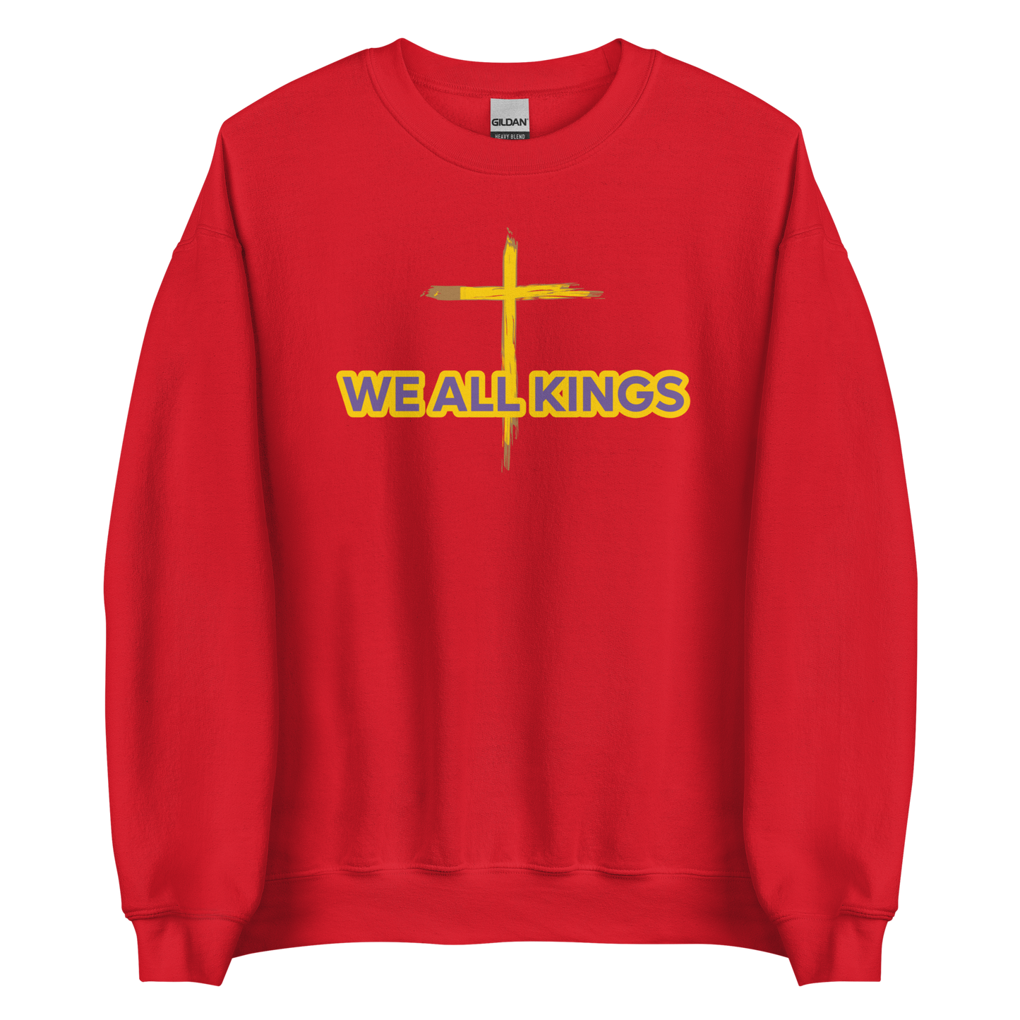 Unisex "All Kings" Sweatshirt